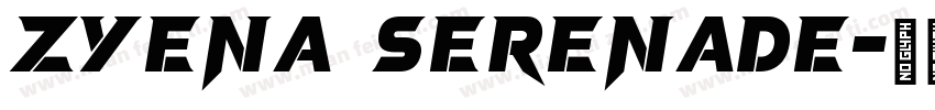 ZYENA Serenade字体转换